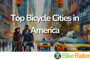 Top Bicycle Cities in America